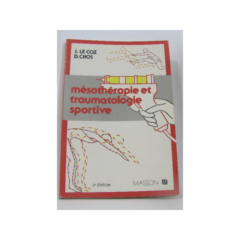 Mésothérapie et traumatologie sportive