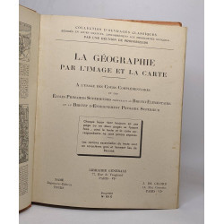 La géographie par l'image et la carte - cours complémentaires et...