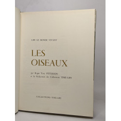Life le monde vivant: les oiseaux