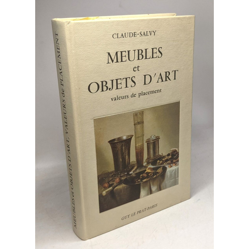 Meubles et objets d'art : Valeurs de placement