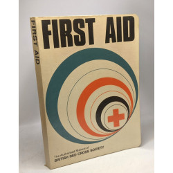 First aid manual - the authorised manual of St. John Ambulance St....