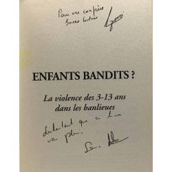 Enfants bandits ? - la violence des 3-13 ans dans les banlieues