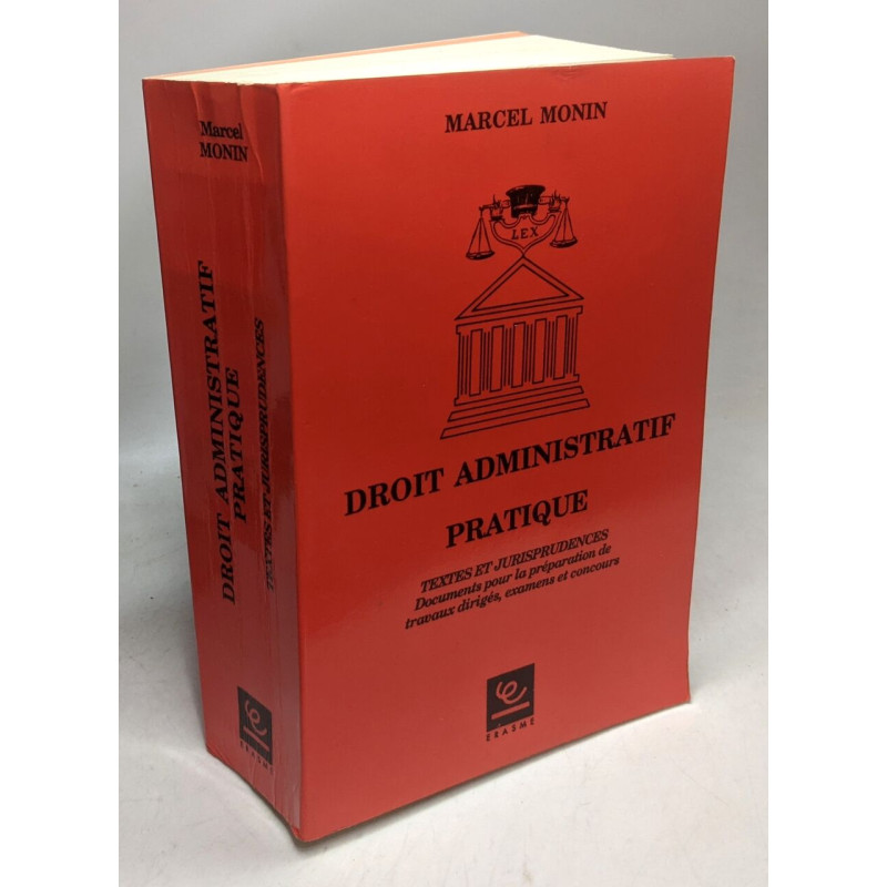 Droit administratif pratique : documents pour la preparation de...