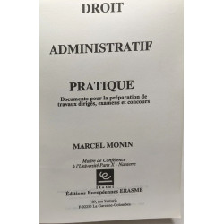Droit administratif pratique : documents pour la preparation de...