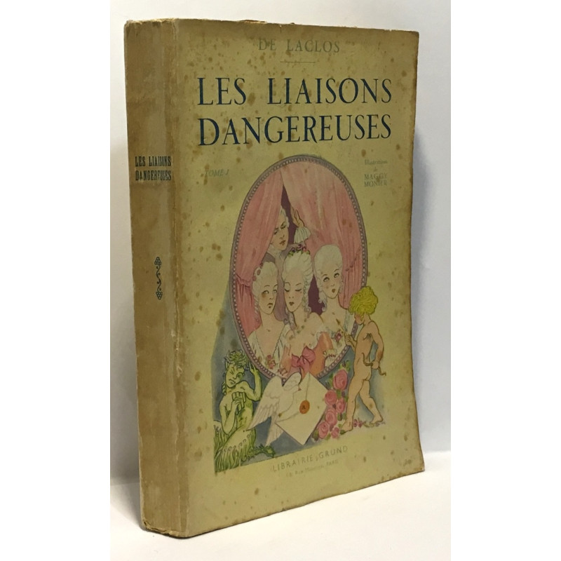 Les liaisons dangereuses
