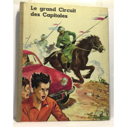 Le grand circuit des capitales