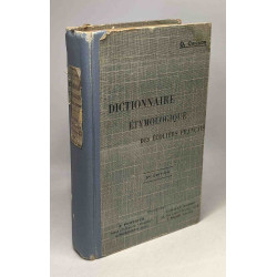 Dictionnaire étymologique des écoliers français - 5e édition
