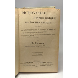 Dictionnaire étymologique des écoliers français - 5e édition