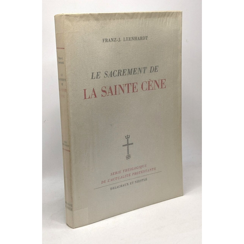 Le sacrement de la Sainte Cène