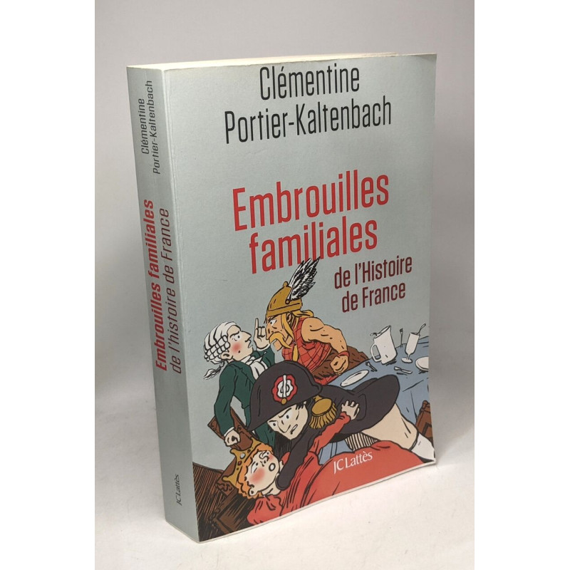 Embrouilles familiales de l'histoire de France