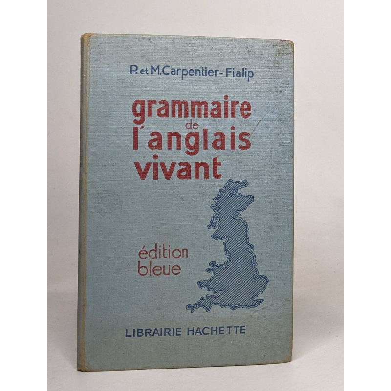 Grammaire de l'anglais vivant