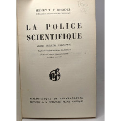 La police scientifique - avec une préface du Docteur Edmond Locard