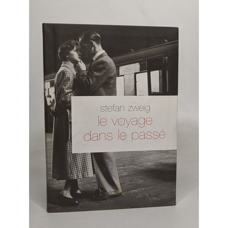 Le Voyage dans le passe