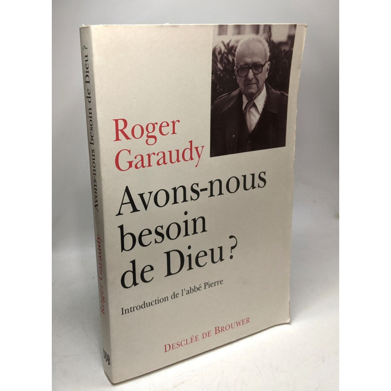 Avons-nous besoin de Dieu