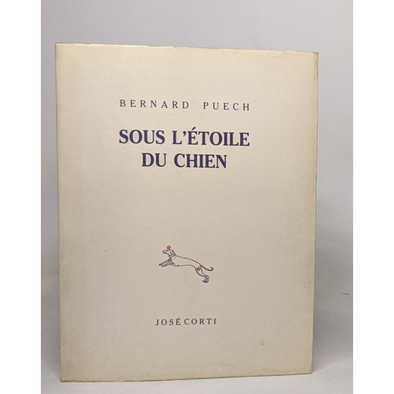 Sous l'étoile du chien