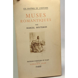 Muses romantiques - les maîtres de l'histoire