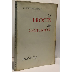 Le procès du centurion
