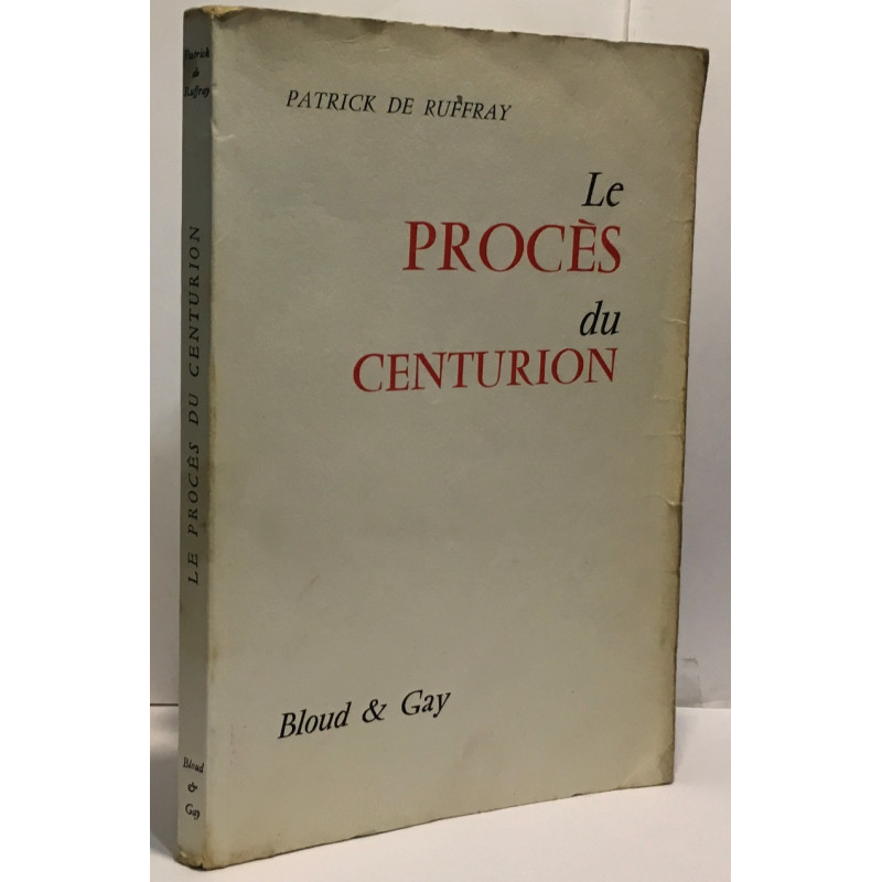 Le procès du centurion