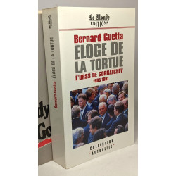 Perestroïka + Le choix de Gorbatchev + La dynamique Gorbatchev +...