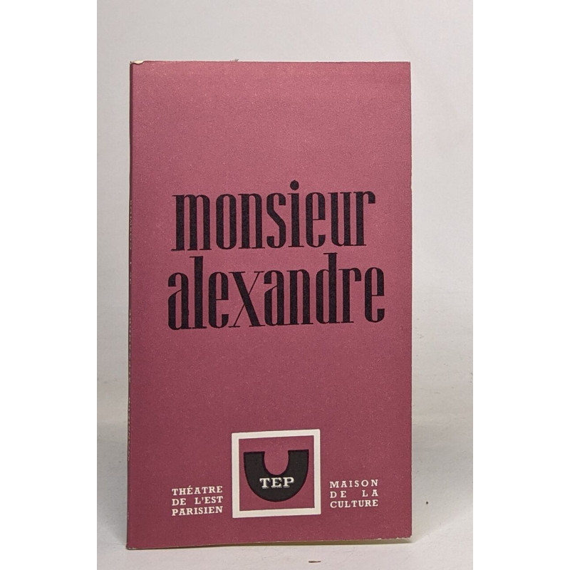 Monsieur alexandre