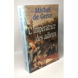 L'impératrice des adieux