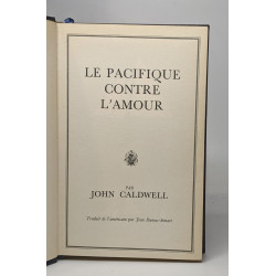 Le pacifique contre l'amour