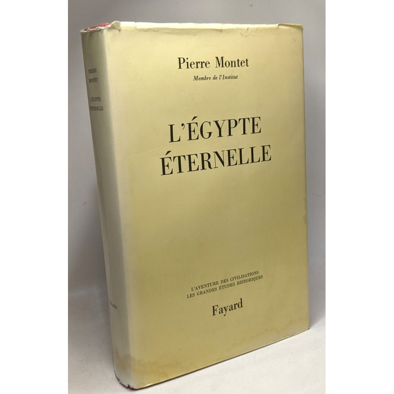 L'Egypte éternelle