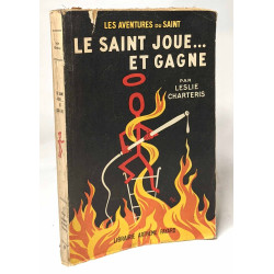 Le saint joue et gagne