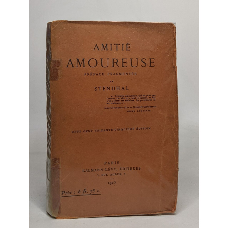 Amitié amoureuse - préface fragmentée de Stendhal