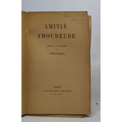 Amitié amoureuse - préface fragmentée de Stendhal