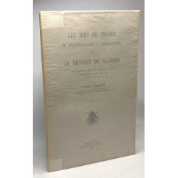 Les Rois de France de Philippe-Auguste à Philippe-Le-Bel et La...