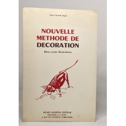 Nouvelle methode de decoration
