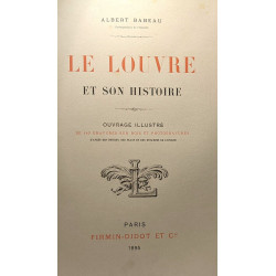 Le Louvre et son histoire - ouvrage illustré de 140 gravures sur...