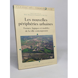 Les nouvelles périphéries urbaines : Formes logiques et modèles de...