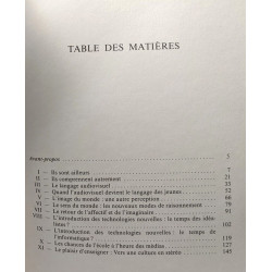 Les Nouveaux modes de comprendre: La génération de l'audiovisuel...