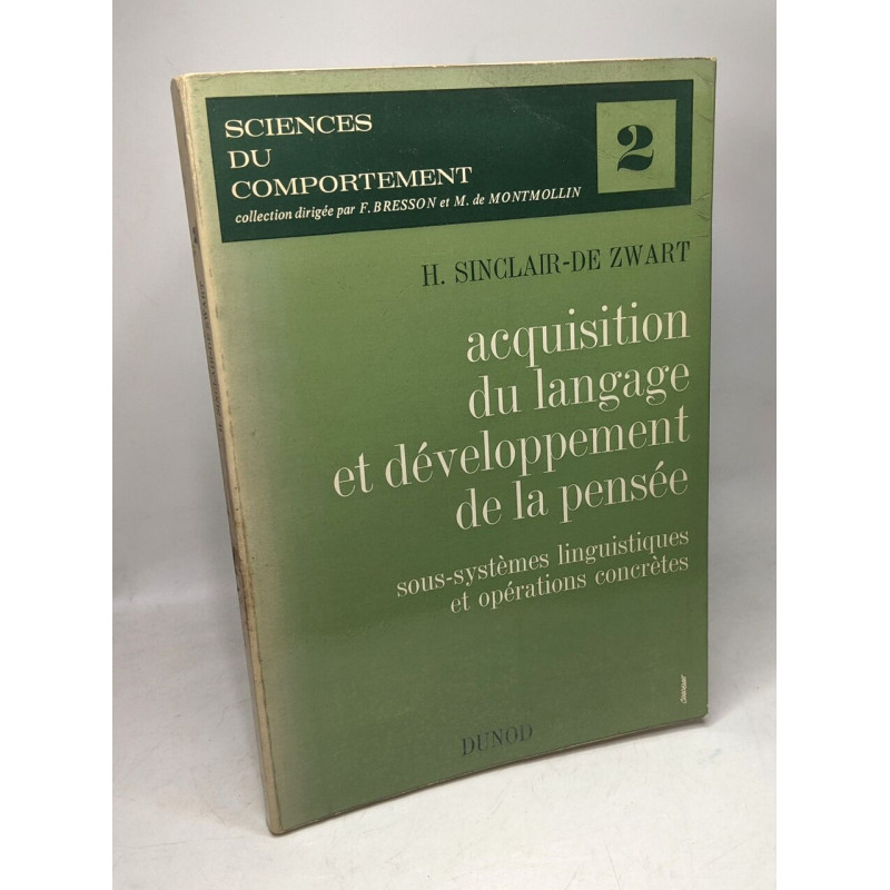 Acquisition du langage et développement de la pensée....