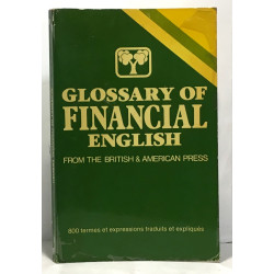 Glossary of financial english from the british et american presse...