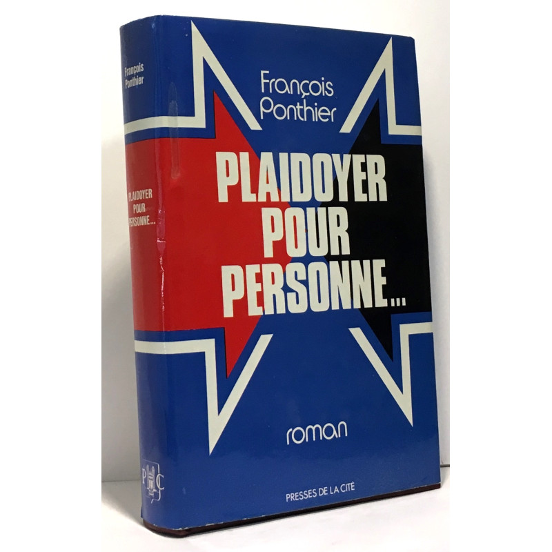 Plaidoyer pour personne