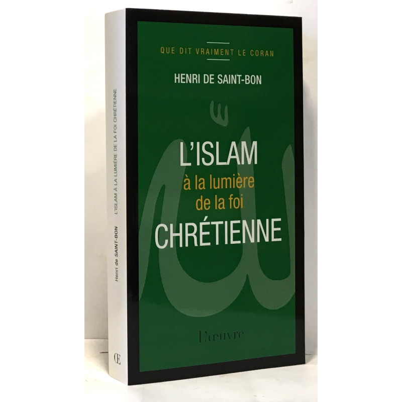 L'islam à la lumière de la foi chrétienne