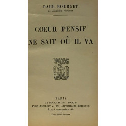 Coeur pensif ne sait où il va
