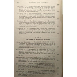 Le déséquilibre psychique. Ses psychoses - sa morale