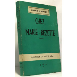 Chez Marie-Bézette - collection la rose de sable