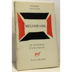 Mélodrame - le manteau d'arlequin