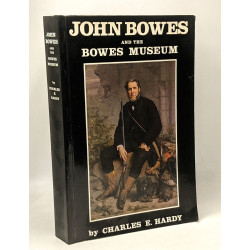John Bowes and the Bowes Museum