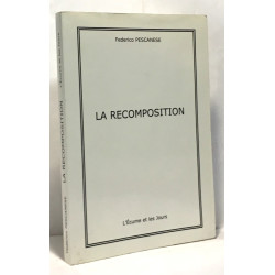 La recomposition