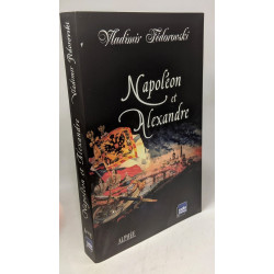 Napoléon et Alexandre : Le rêve au sommet