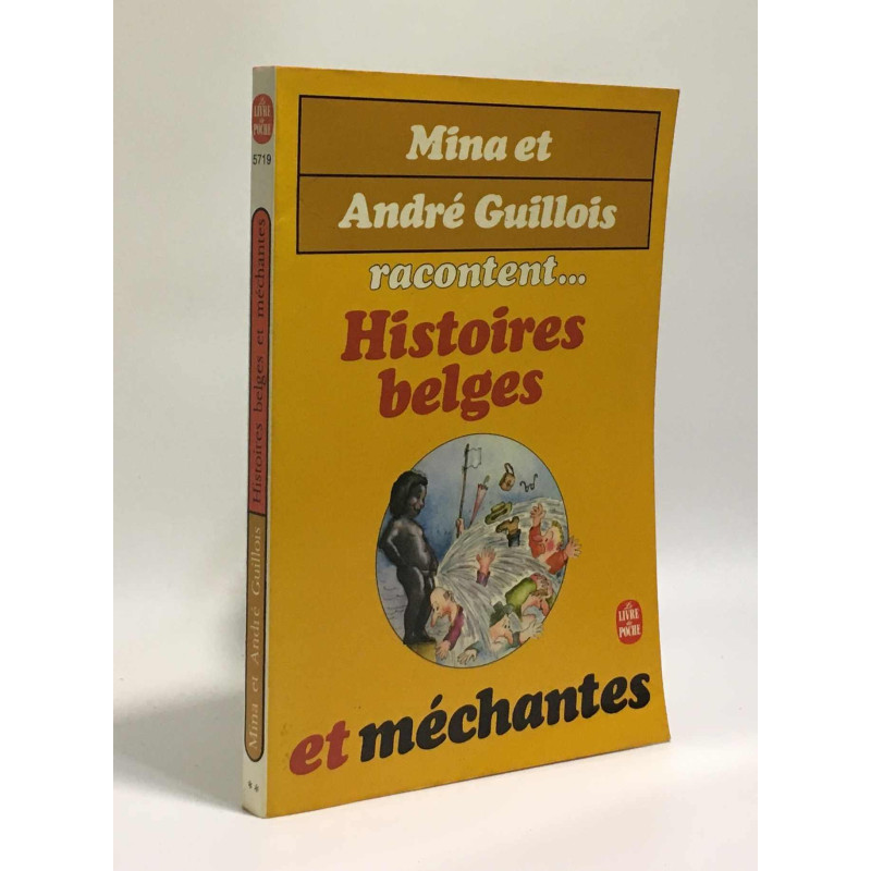 racontent... Histoires belges et méchantes
