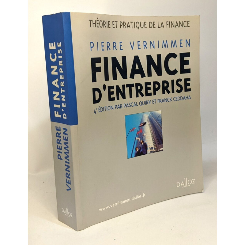 Finance d'entreprise : Théorie et pratique de la finance 4e édition