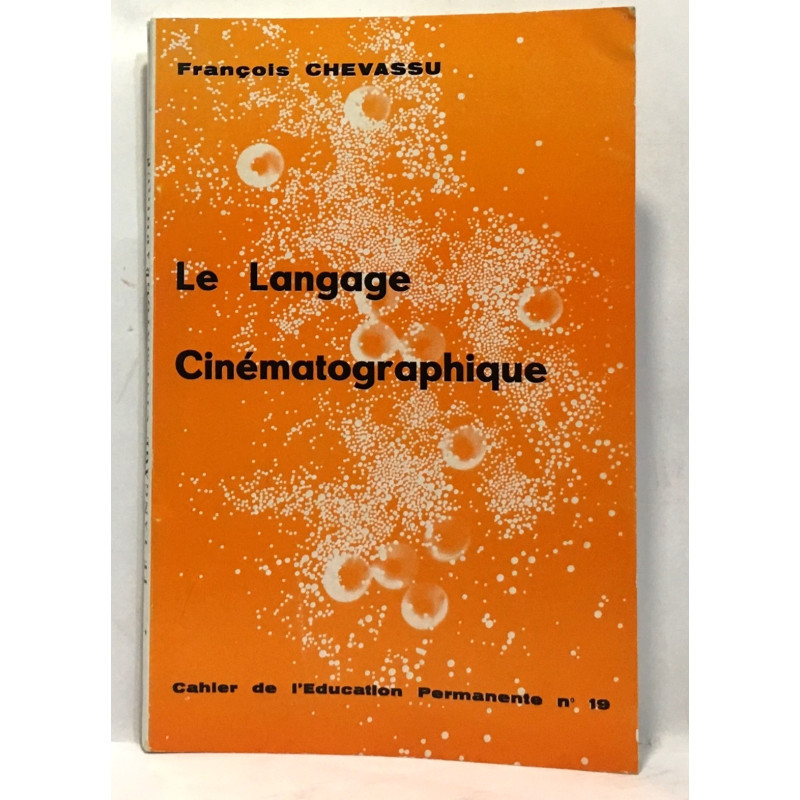 Le langage cinématographique