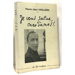 Je vous salue mesdames